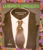 La revuelta surrealista
